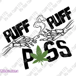 Puff Puff Pass Sublimation